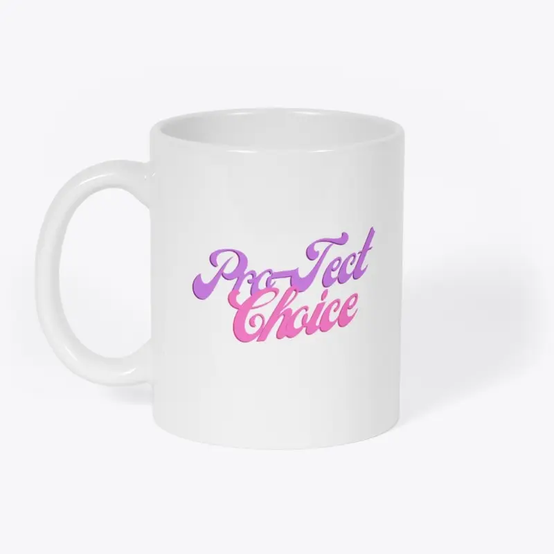 Pro-tect Choice Mug