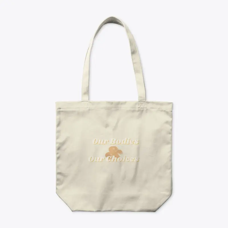 Pro Choice Tote Bag